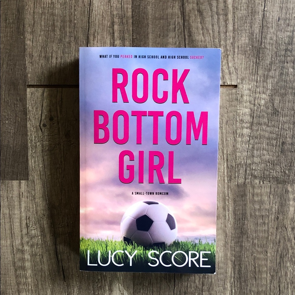 Lucy Score Rock Bottom Girl Indie Book
